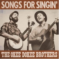 The Okee Dokee Brothers Songs For Singin' 2 CD