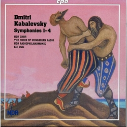 Dmitri Kabalevsky & NDR Chor & The Choir Of The Hungarian Radio & NDR Radiophilharmonie & Eiji Oue Symphonies 1–4 COMPILATION CD