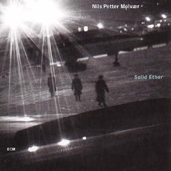 Nils Petter Molvær Solid Ether CD