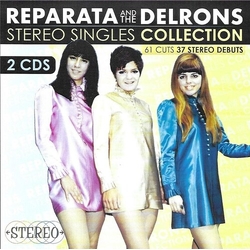 Reparata And The Delrons Stereo Singles Collection CD