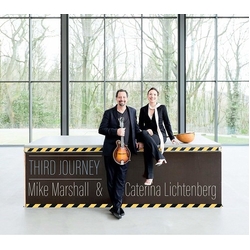 Mike Marshall & Caterina Lichtenberg Third Journey CD