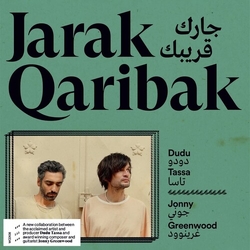 Dudu Tassa & Jonny Greenwood Jarak Qaribak CD