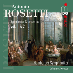 Antonio Rosetti & Hamburger Symphoniker & Johannes Moesus Symphonies & Concertos Vol. 1 & 2 CD