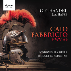 G.F. Handel & London Early Opera & Bridget Cunningham Caio Fabbricio HWV 9A CD