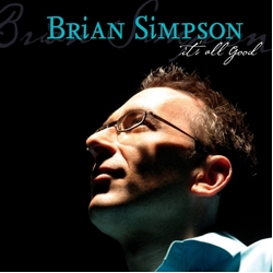 Brian Simpson It's All Good CD