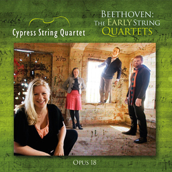 Beethoven & Cypress String Quartet Beethoven: The Early String Quartets Opus 18 CD