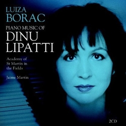 Dinu Lipatti & Luiza Borac Piano Music OF DINU LIPATTI CD