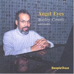Stanley Cowell Angel Eyes CD