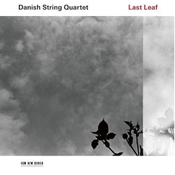 The Danish String Quartet Last Leaf CD