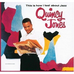 Quincy Jones This Is How I Feel About Jazz SHM CD