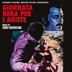 Ennio Morricone Giornata Nera Per L’Ariete (Expanded Original Motion Picture Soundtrack) EXPANDED ITALY CD