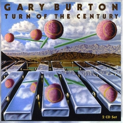 Gary Burton Turn Of The Century CD