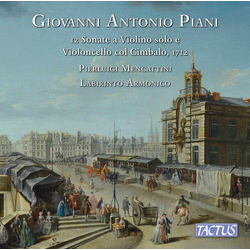Piani / Armonico / Mencattini 12 Sonate a Violino Solo E Violoncello Col Cimbalo CD