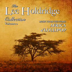 Lee Holdridge Collection: Volume 2 / O.S.T. The Lee Holdridge Collection: Volume 2 (Original Soundtrack) CD