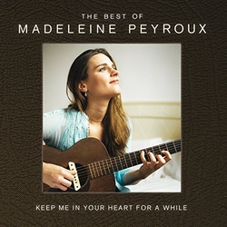 Madeleine Peyroux The Best Of Madeleine Peyroux (Keep Me In Your Heart For A While) ASIA DELUXE CD
