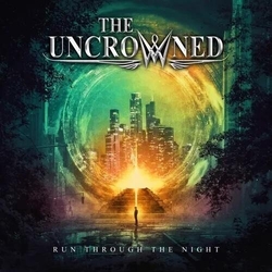 The Uncrowned Run Through The Night CD
