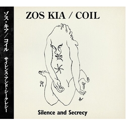 Zos Kia & Coil Silence And Secrecy JAPANESE CD