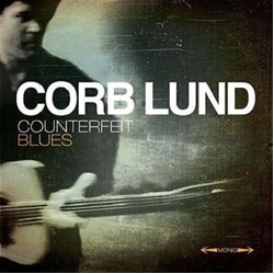 Corb Lund Counterfeit Blues CD