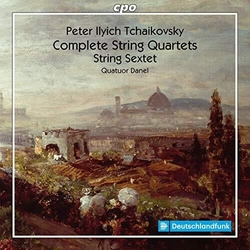 Peter Ilyich Tchaikovsky & Quatuor Danel Complete String Quartets; String Sextet CD