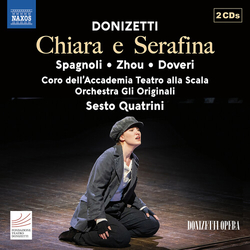Donizetti / Spagnoli / Moncada Donizetti: Chiara e Serafina CD