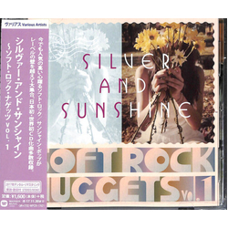Various Silver And Sunshine: Soft Rock Nuggets Vol. 1 JAPANESE CD
