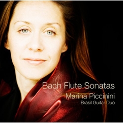 J.S. / Piccinini / Brasil Guitar Duo Bach Flute Sonatas CD