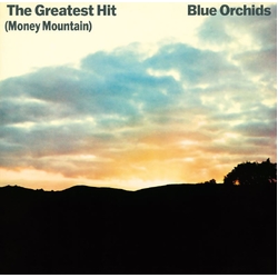 Blue Orchids The Greatest Hit (Money Mountain) 2 CD