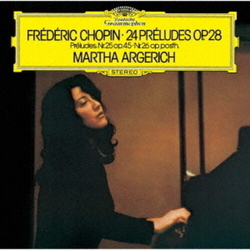 Frédéric Chopin & Martha Argerich 24 Préludes Op.28 / Préludes, Nr.25 Op.45 / Nr.26 Op. Posth. HQCD JAPAN LIMITED JAPANESE HQCD REMASTER CD