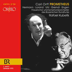 Carl Orff & Hermann & Lorand & Uhl & Greindl & Engen & Frauenchor & Symphonieorchester Des Bayerischen Rundfunks & Rafael Kubelík Prometheus CD