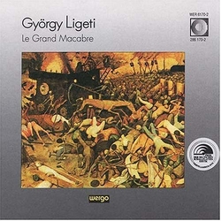 Ligeti / Weller / Howarth / Orf So Le Grand Macabre CD