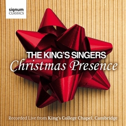The King's Singers Christmas Presence : KING'S SINGERS: LIVE FROM KING CD