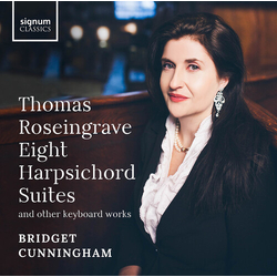 Thomas Roseingrave & Bridget Cunningham Eight Harpsichord Suites And Other Keyboard Works CD