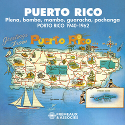 Various Puerto Rico: Plena, Bomba, Mambo, Guaracha, Pachanga, 1940-1962 CD
