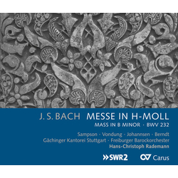 J.S. Bach & Sampson & Vondung & Johannsen & Berndt & Gächinger Kantorei Stuttgart & Freiburger Barockorchester & Hans-Christoph Rademann Messe In CD