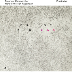 Praetorius & Dresdner Kammerchor & Hans-Christoph Rademann Es Ist Ein Ros CD