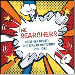 The Searchers Another Night: The Sire Recordings 1979-1981 (2CD) 2 CD