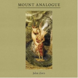 John Zorn Mount Analogue CD