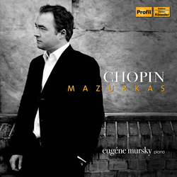 Chopin & Eugene Mursky Mazurkas CD