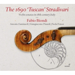 Fabio Biondi & Antonio Fantinuoli & Giangiacomo Pinardi & Paola Poncet The 1690 'Tuscan' Stradivari (Violin Sonatas In 18th-Century Italy) CD