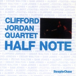 Clifford Jordan Quartet Half Note CD