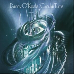 Danny O'Keefe Circular Turns CD