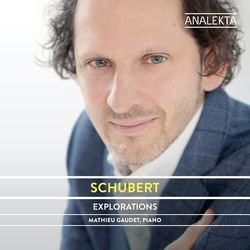 Schubert & Mathieu Gaudet Explorations CD