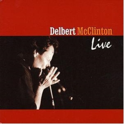 Delbert McClinton Live 2 CD