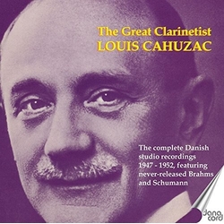 Louis Cahuzac The Great Clarinetist CD