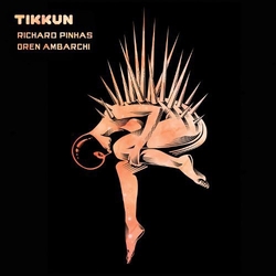 Richard Pinhas & Oren Ambarchi Tikkun CD