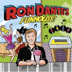 Ron Dante Ron Dante's Funhouse! 2 CD