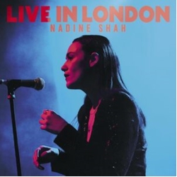Nadine Shah Live In London CD
