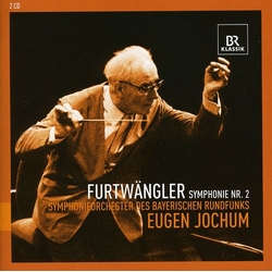 Furtwängler & Symphonieorchester Des Bayerischen Rundfunks & Eugen Jochum Symphonie Nr. 2 CD