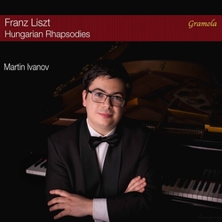 Franz Liszt & Martin Ivanov Hungarian Rhapsodies CD