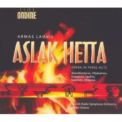 Launis / Alamikkotervo / Finnish Radio Sym / Oramo Aslak Hetta: Opera in 3 Acts CD